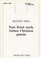 Nun freut euch, lieben Christen gmein 