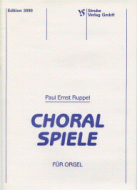 Choralspiele für Orgel 