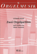 Zwei Orgelpartiten 