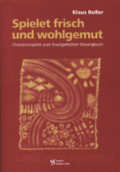 Spielet frisch und wohlgemut 