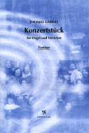 Konzertstück für Orgel und Streicher 