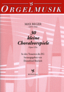 30 kleine Choralvorspiele op. 135a 