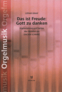 Das ist Freude: Gott zu danken 