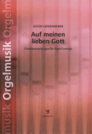 Auf meinen lieben Gott 