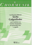 Sechs Galgenlieder 