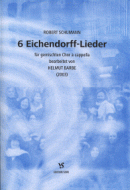 6 Eichendorff-Lieder 