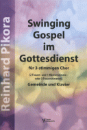 Swinging Gospel im Gottesdienst 