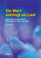 Ein Wort erklingt als Lied 