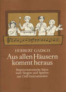 Aus allen Häusern kommt heraus 