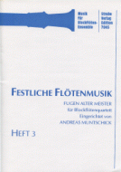 Festliche Flötenmusik Heft 3 