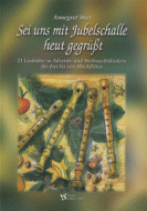 Sei uns mit Jubelschalle heut gegrüsst 