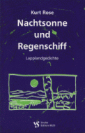 Nachtsonne und Regenschiff 