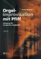 Orgelimprovisation mit Pfiff 2 