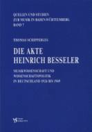 Die Akte Heinrich Besseler 