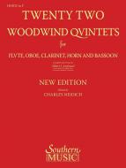 22 Woodwind Quintets (New Edition) 