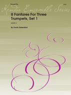 8 Fanfares for 3 Trumpets 1 