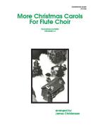 More Christmas Carols for Flute Choir - Condensed Score 