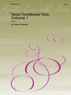 Tenor Trombone Trios, Volume 1 