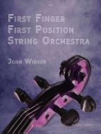 First Finger, First Position String Orchestra 