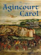 Agincourt Carol 