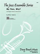 Me Then, Why? Download