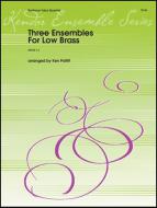 Three Ensembles For Low Brass Download