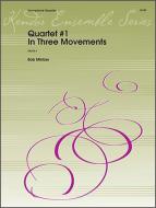 Quartet #1 in Three Movements Download