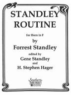 Standley Routine for Horn in F 