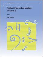 Festival Pieces For Mallets Vol. 2 Download