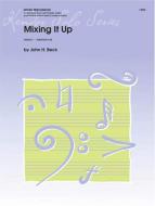 Mixing It Up Download
