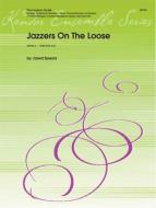 Jazzers On The Loose Download