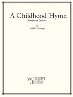 A Childhood Hymn Download