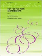 Fun For Two With Mendelssohn Download