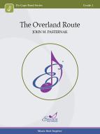 The Overland Route Download