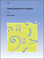 Three Episodes For Timpani Download