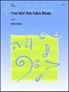 I've Got The Tuba Blues Download