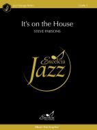 It's on the House Download