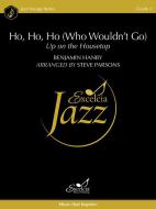 Ho, Ho, Ho (Who Wouldn't Go) Download