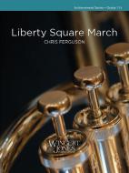 Liberty Square March Download