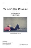 We Won't Stop Dreaming Download