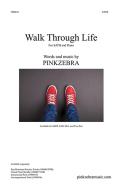 Walk Through Life Download