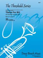 Theme For Bill 