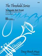 Trumpets Out Front 