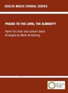 Praise to the Lord, the Almighty 