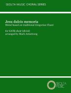 Jesu dulcis memoria (motet on Gregorian theme) 