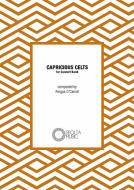 Capricious Celts 