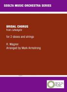 Bridal Chorus (Wedding March) from "Lohengrin" 