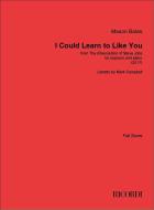 I Could Learn to Like You 