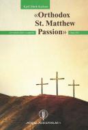 Orthodox St. Matthew Passion op. 181 