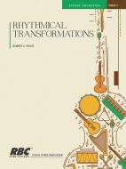 Rhythmical Transformations 